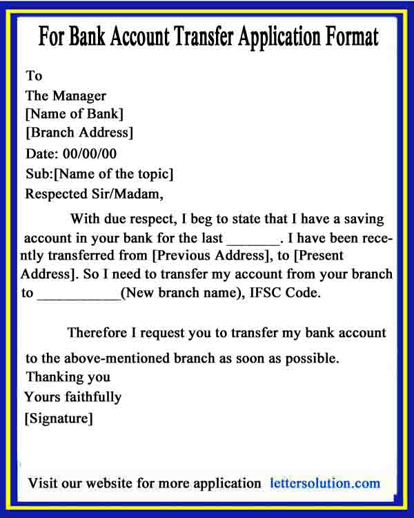 Application For Transfer Of Bank Account 8+ Sample » Letter Solution