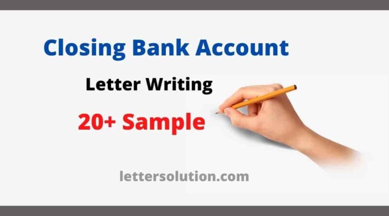 closing bank account letter