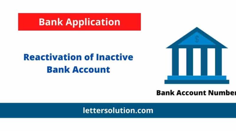 Reactivation of inactive bank account