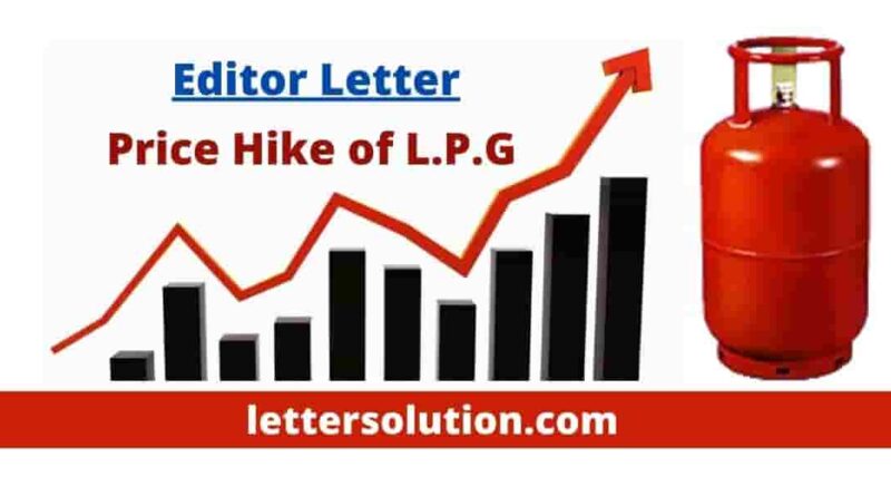 Price Hike of L.P.G Editor Letter
